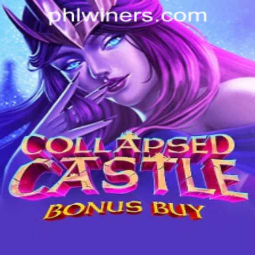 Exploring the Thrills of CollapsedCastleBonusBuy at PHLWINner Casino