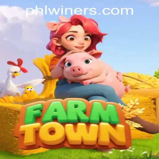 Explore the Exciting World of FarmTown and PHLWINner Casino