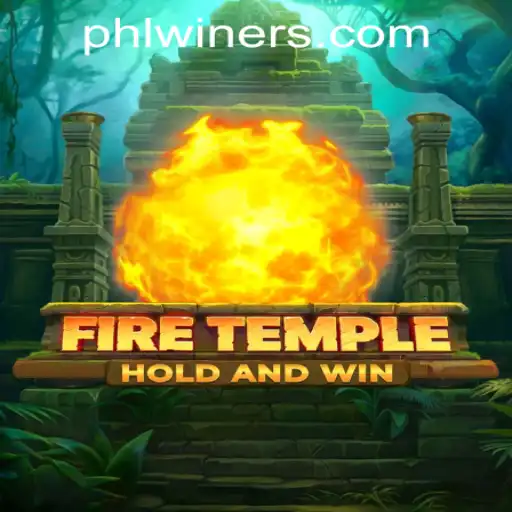Mastering FireTemple at PHLWINner Casino: Your Ultimate Guide