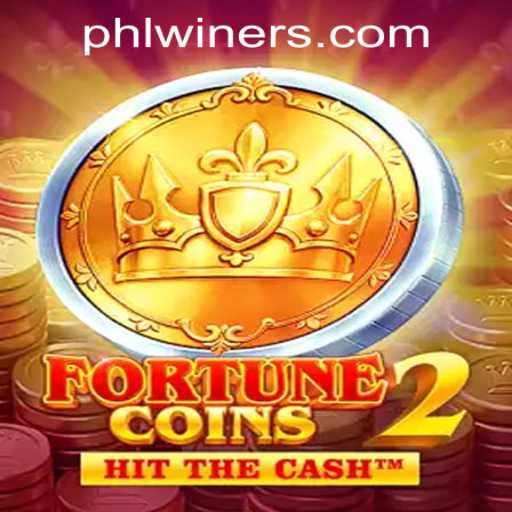 FortuneCoins2: PHLWINner Casino's Latest Sensation