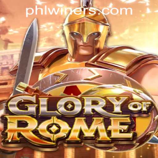 Exploring the Epic Gameplay of GloryofRome in the PHLWINner Casino