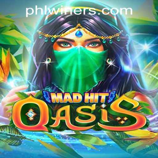 MadHitOasis: A Comprehensive Guide to the Exciting New Game at PHLWINner Casino