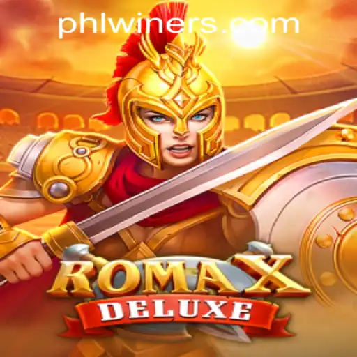 Explore the Thrilling World of RomaXDeluxe at PHLWINner Casino