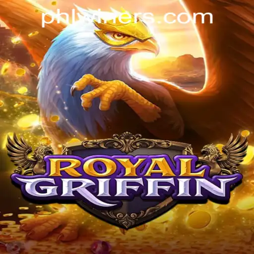 Exploring the World of RoyalGriffin: A Majestic Game at PHLWINner Casino