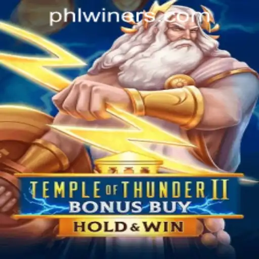Discover the Thunderous World of Temple of Thunder II Bonus Buy at PHLWINner Casino