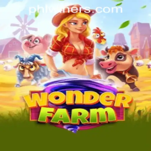 Discover the Enchanting World of WonderFarm at PHLWINner Casino